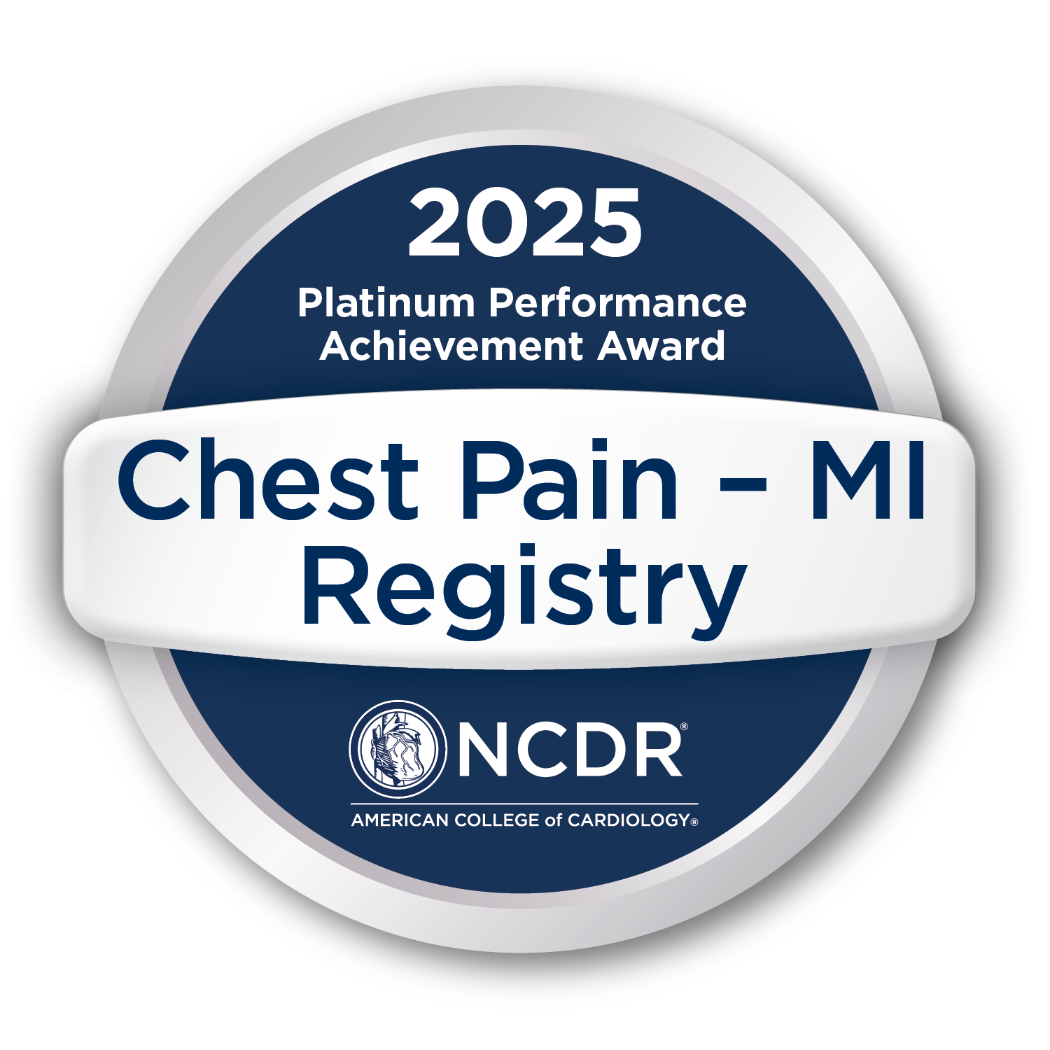 2025 Platinum performance achievement award, Chest pain - MI registry, NCDR American college of cardiology 