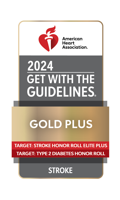 American Heart Association 2024 Get with the Guidelines, Gold Plus, Stroke award. Target: Honor Roll Elite Plus. Target: Type 2 Diabetes Honor Roll.