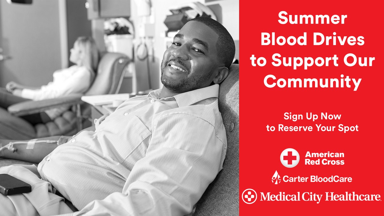 Summer Blood Drives to Support Our Community, Sign Up Now to Reserve Your Spot