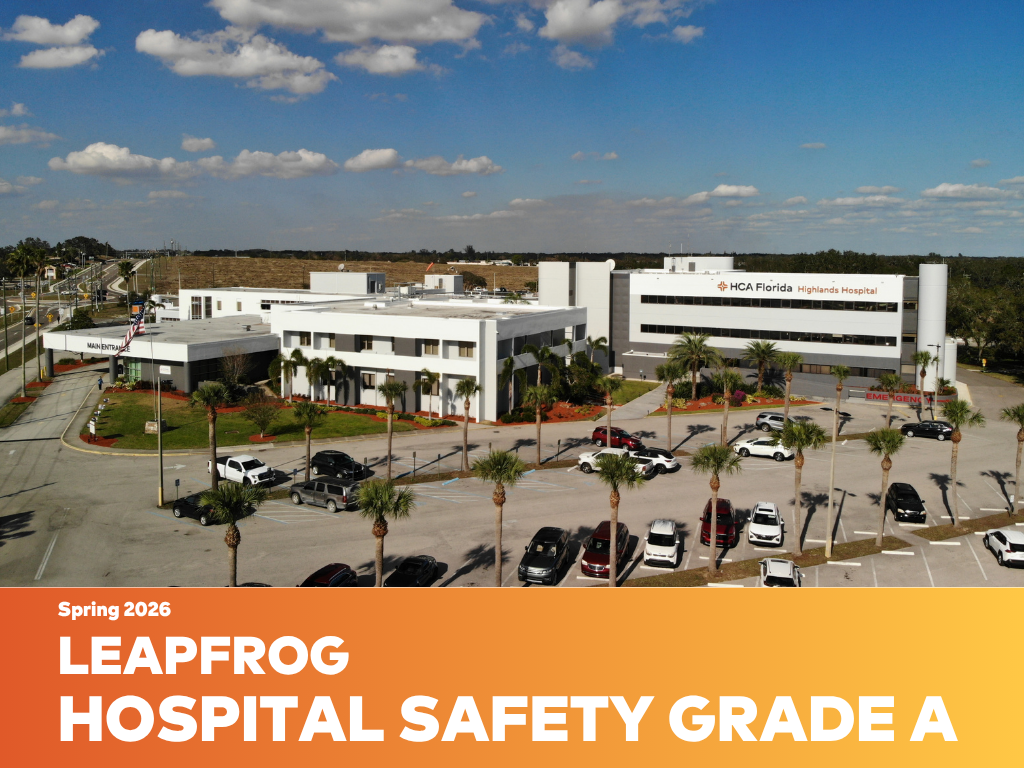 Image of HCA Florida Highlands Hospital with text, "Spring 2026 Leapfrog Hospital Safety Grade A"