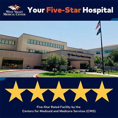 West Valley Medical Center building above 5 yellow stars. Image text reads "Your Five-Star Hospital.'