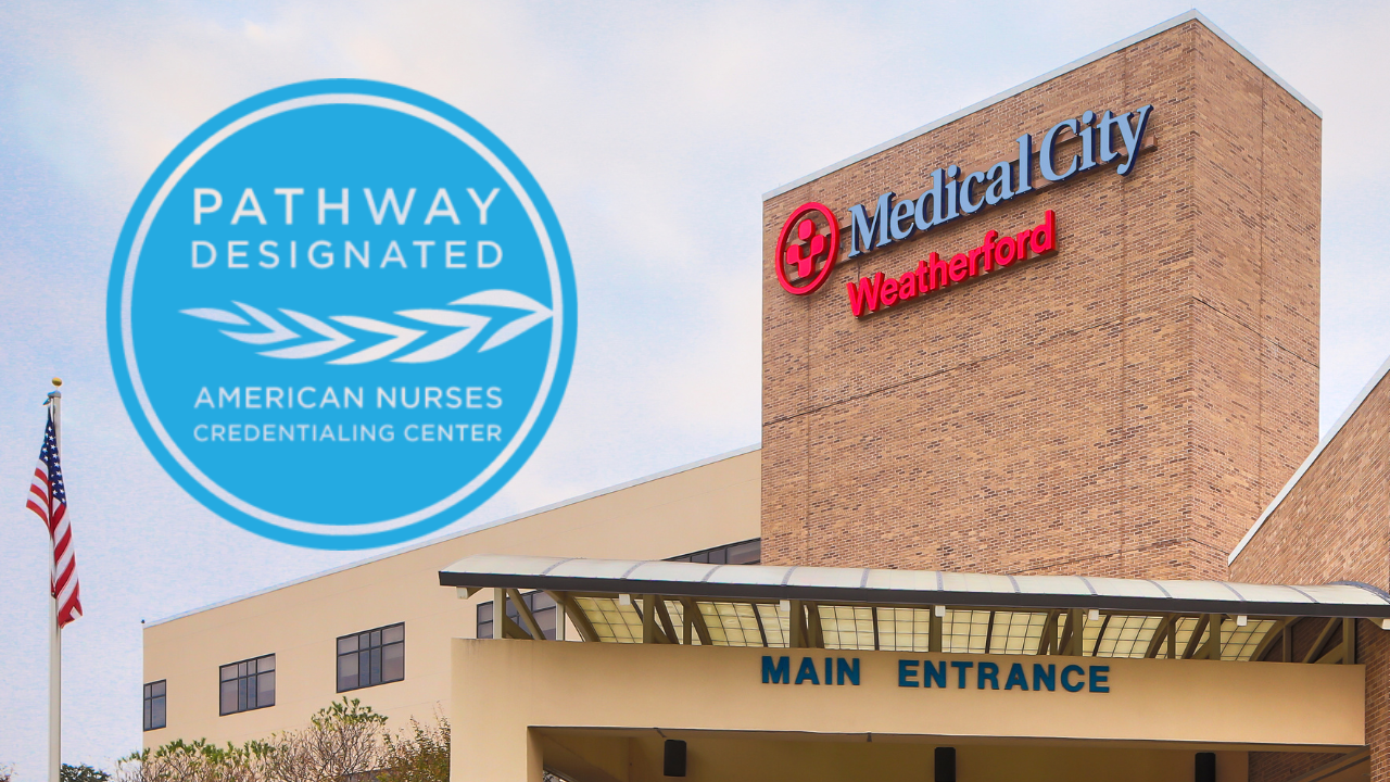 Exterior of Medical City Weatherford building, with "Pathway Designated, American Nurses Credentialing Center" logo.